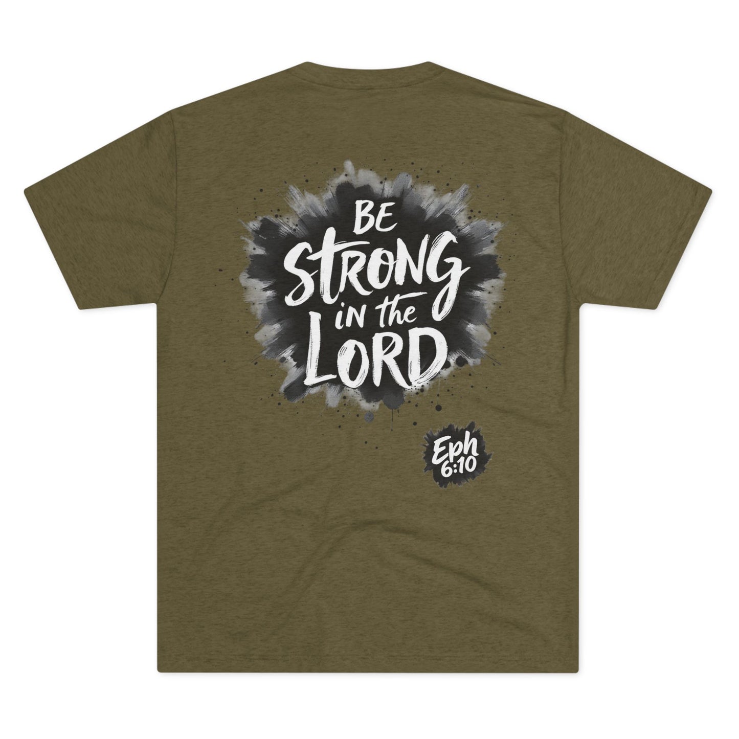 BE STRONG IN THE LORD