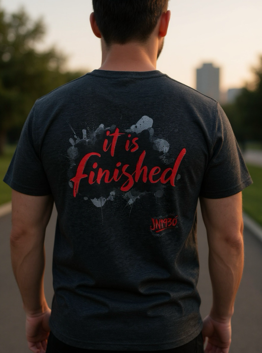 IT IS FINISHED