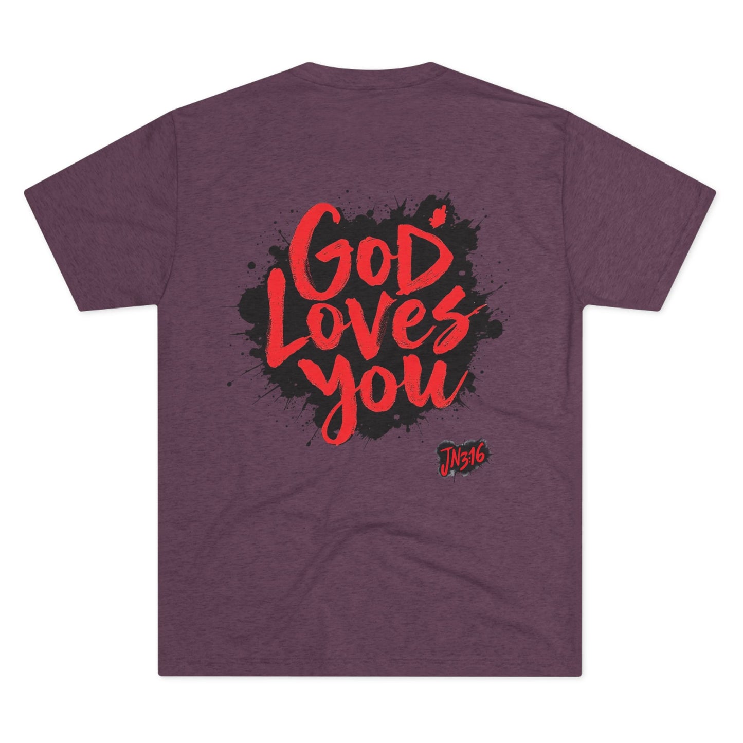 GOD LOVES YOU