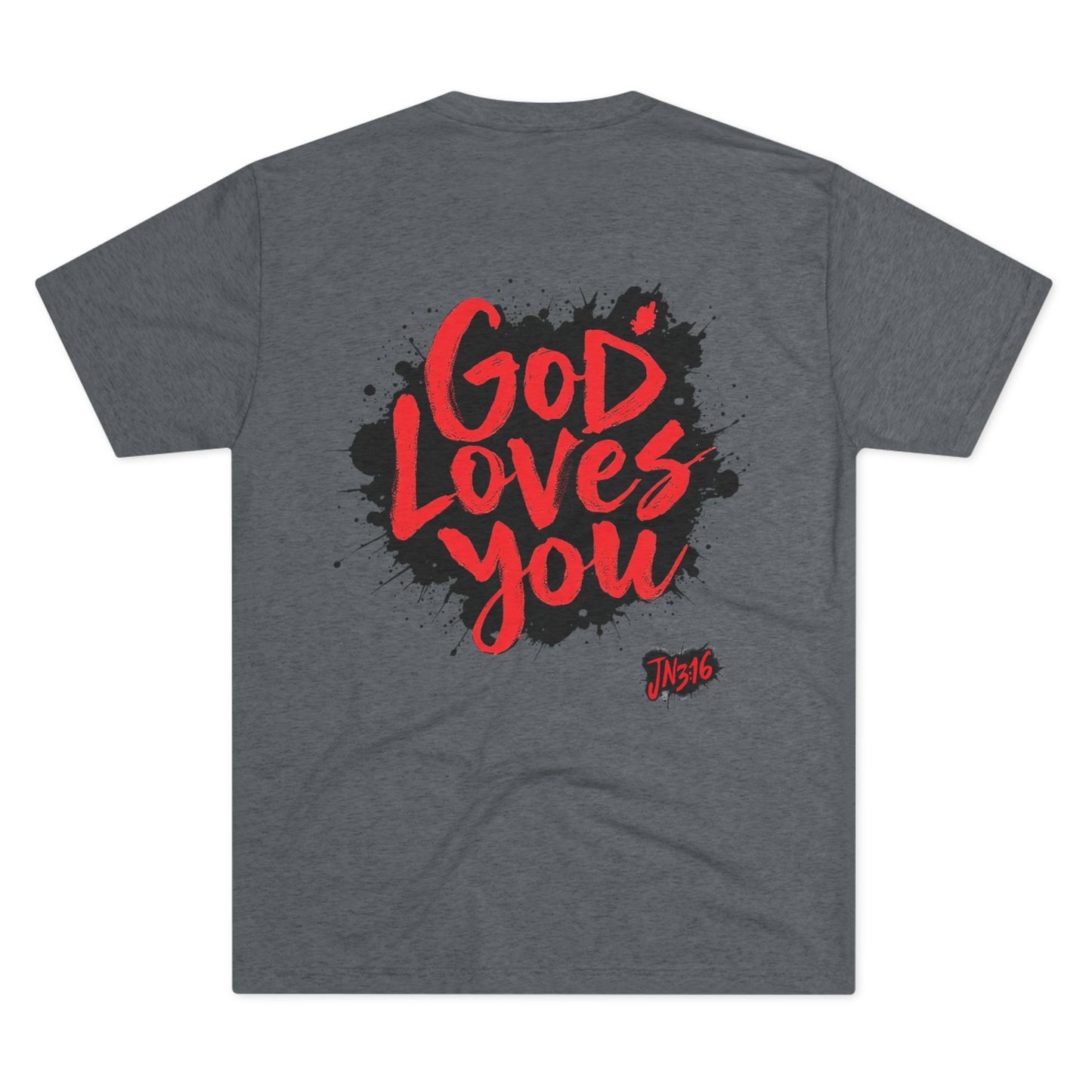 GOD LOVES YOU