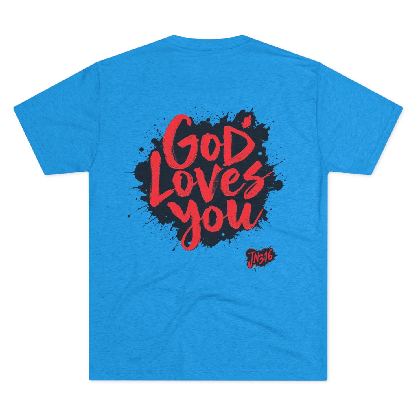 GOD LOVES YOU