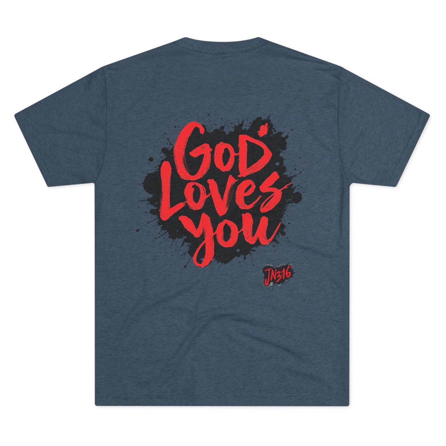 GOD LOVES YOU