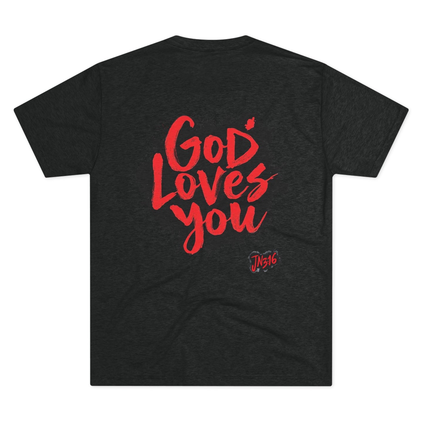 GOD LOVES YOU