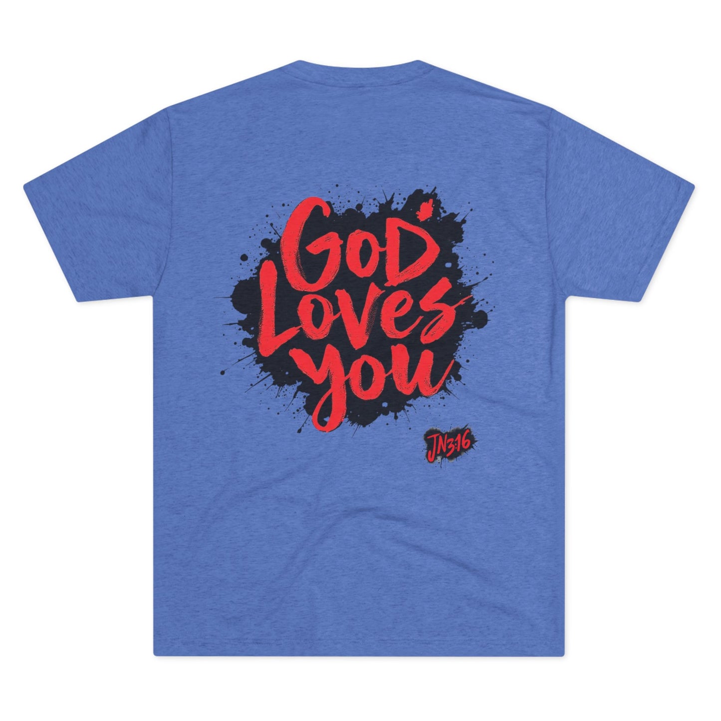 GOD LOVES YOU