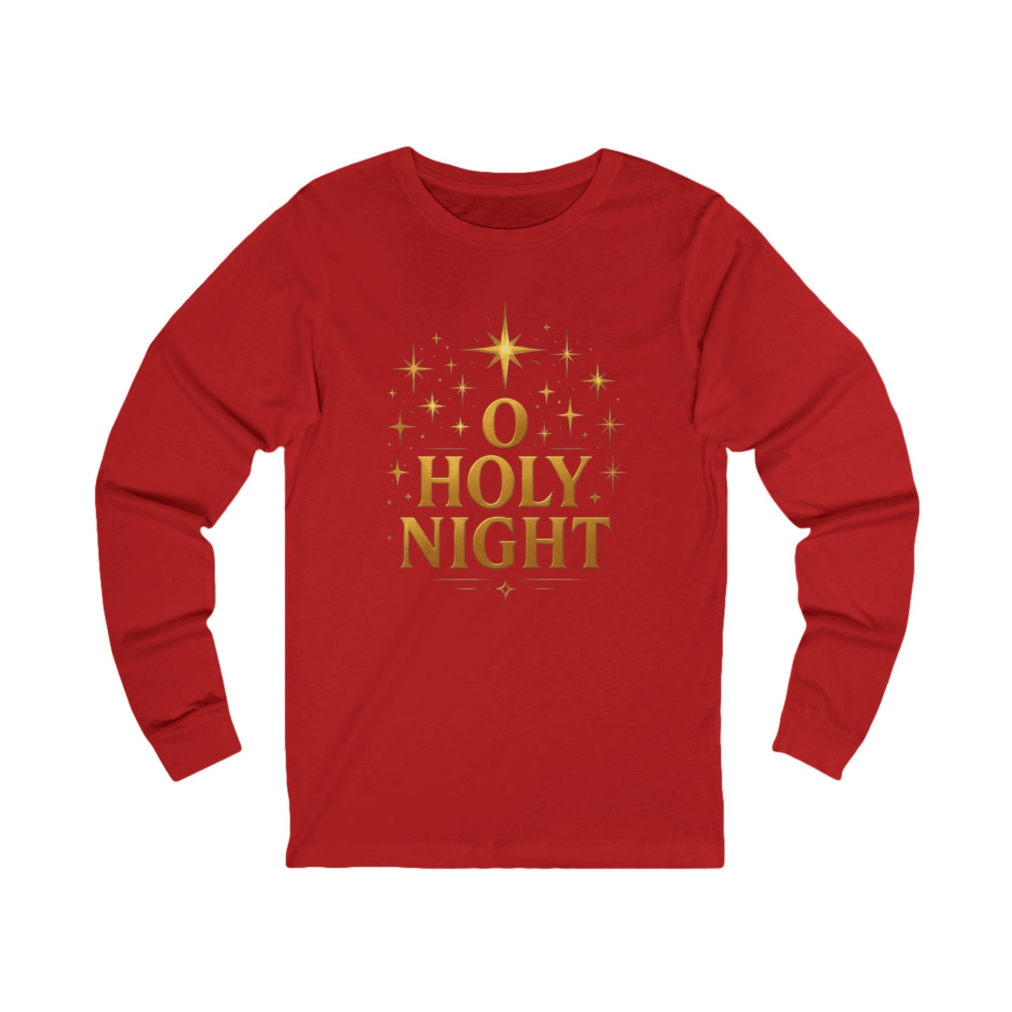 O HOLY NIGHT - Long Sleeve Tee - Grab your color!