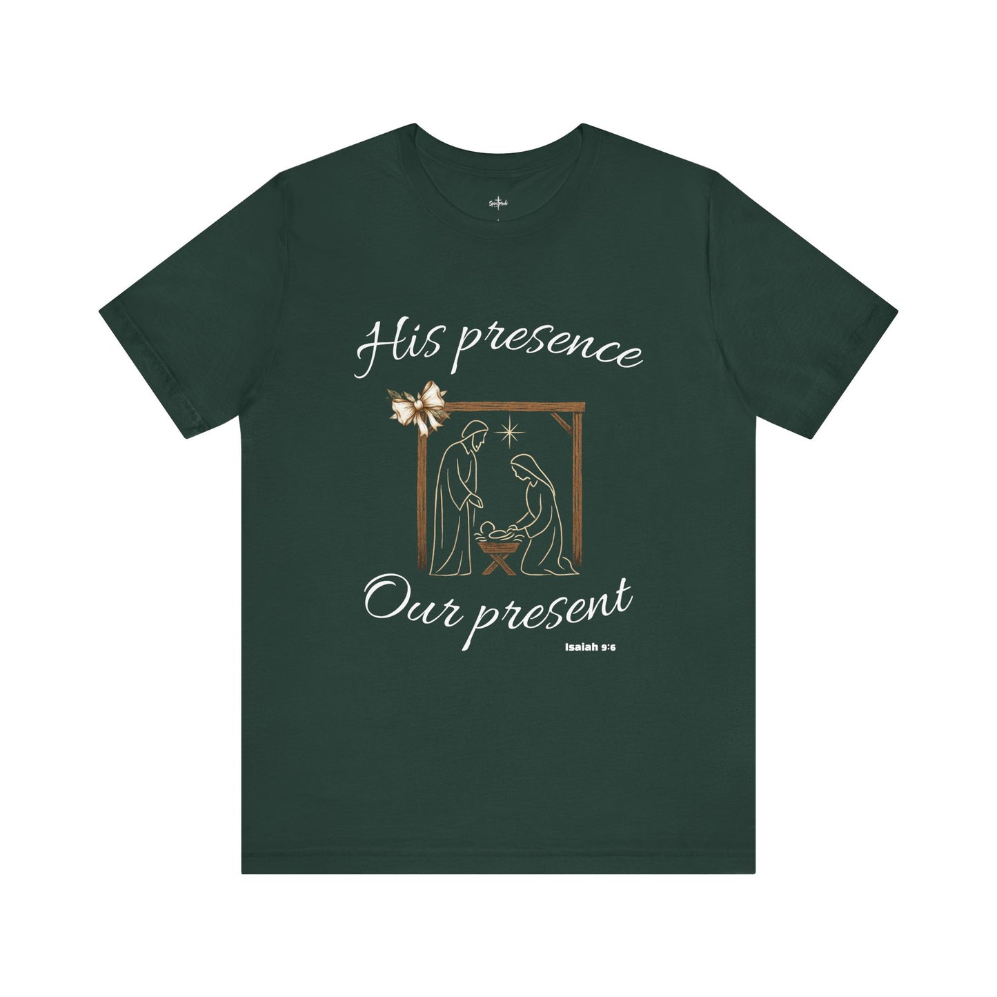 HIS PRESENCE~OUR PRESENT - Available in multiple colors!