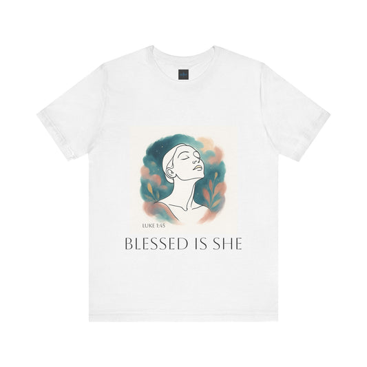 BLESSED IS SHE