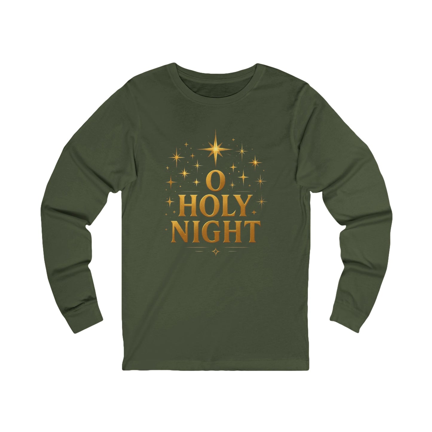 O HOLY NIGHT - Long Sleeve Tee - Grab your color!