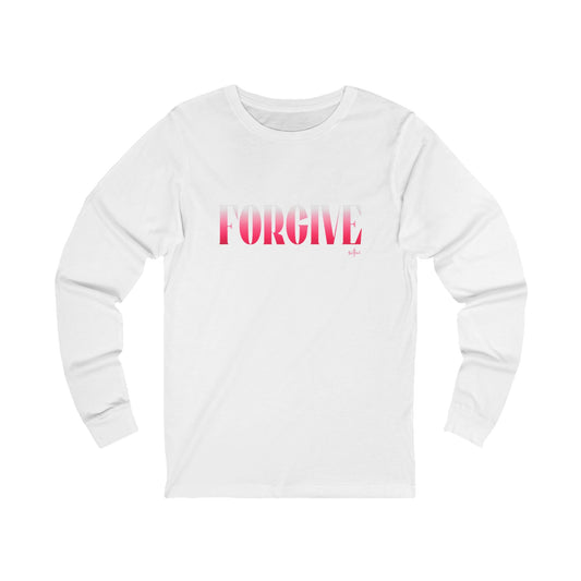 FORGIVE - Available in limited colors (Long sleeve tee)