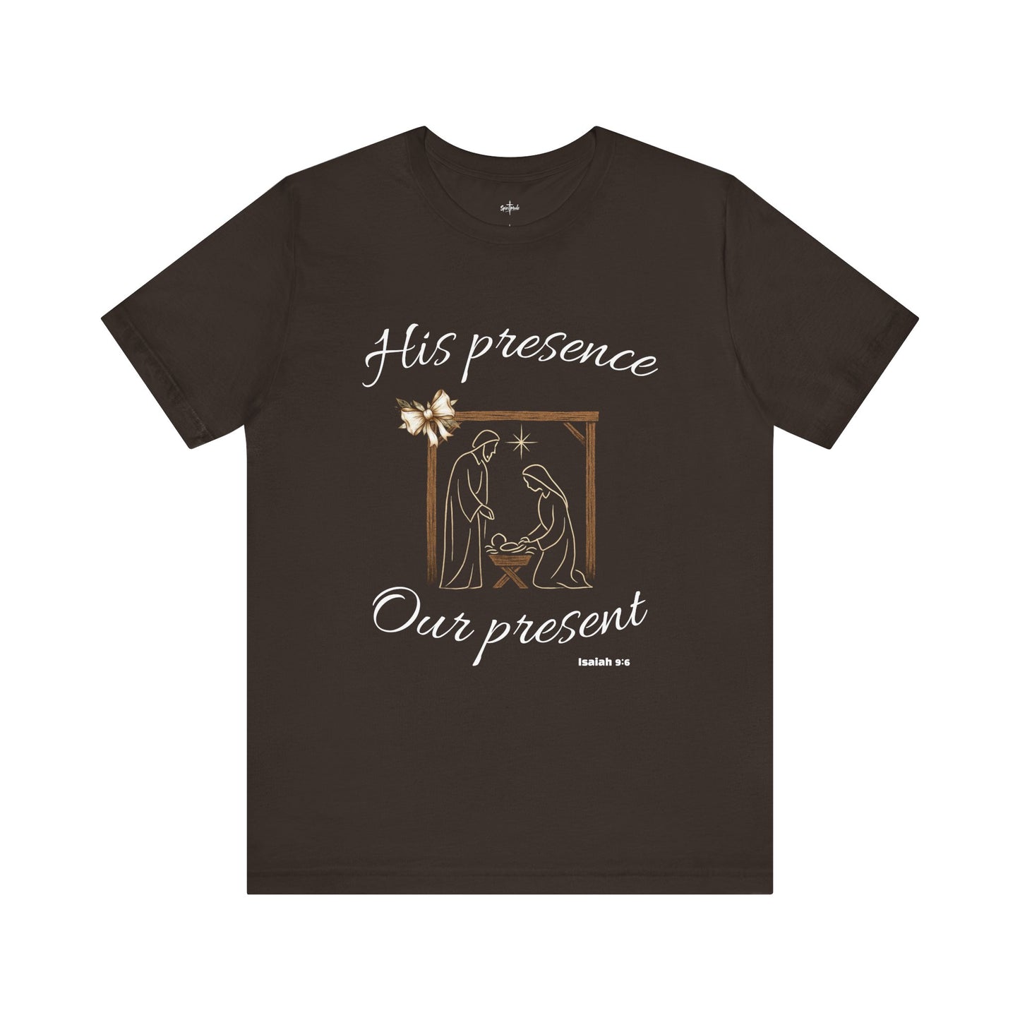 HIS PRESENCE~OUR PRESENT - Available in multiple colors!