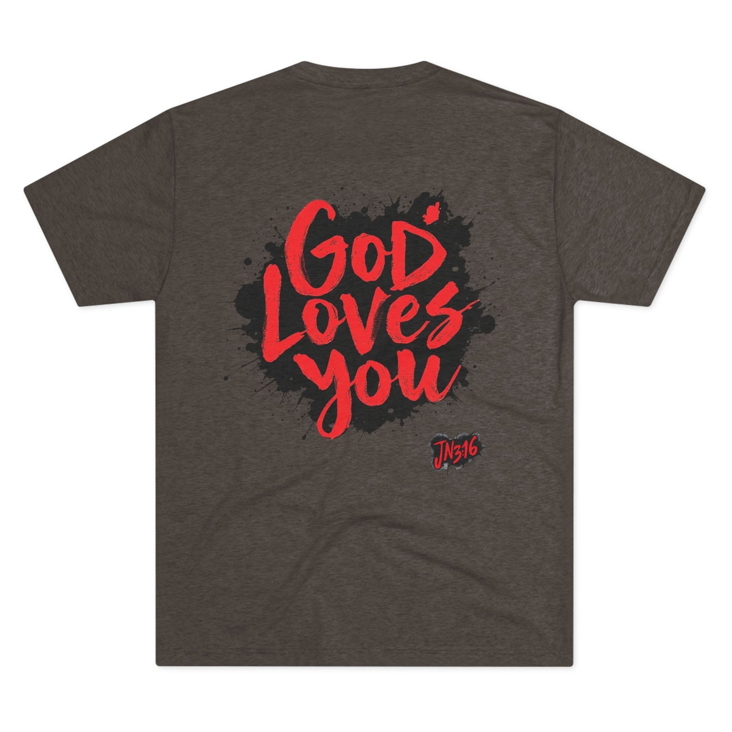 GOD LOVES YOU