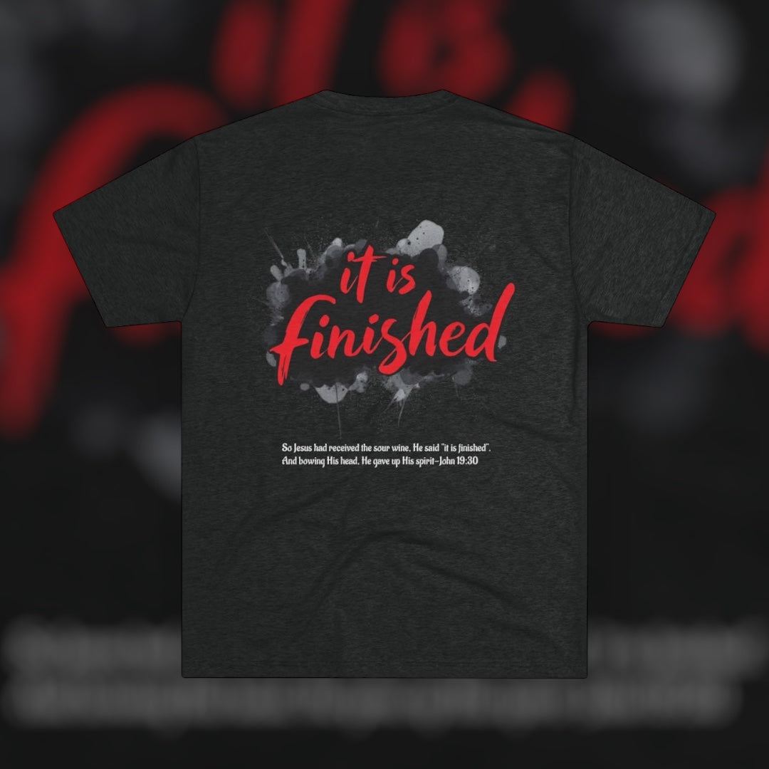 IT IS FINISHED - Available in Black and White