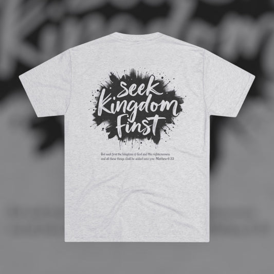 SEEK KINGDOM FIRST - Available in White and Red