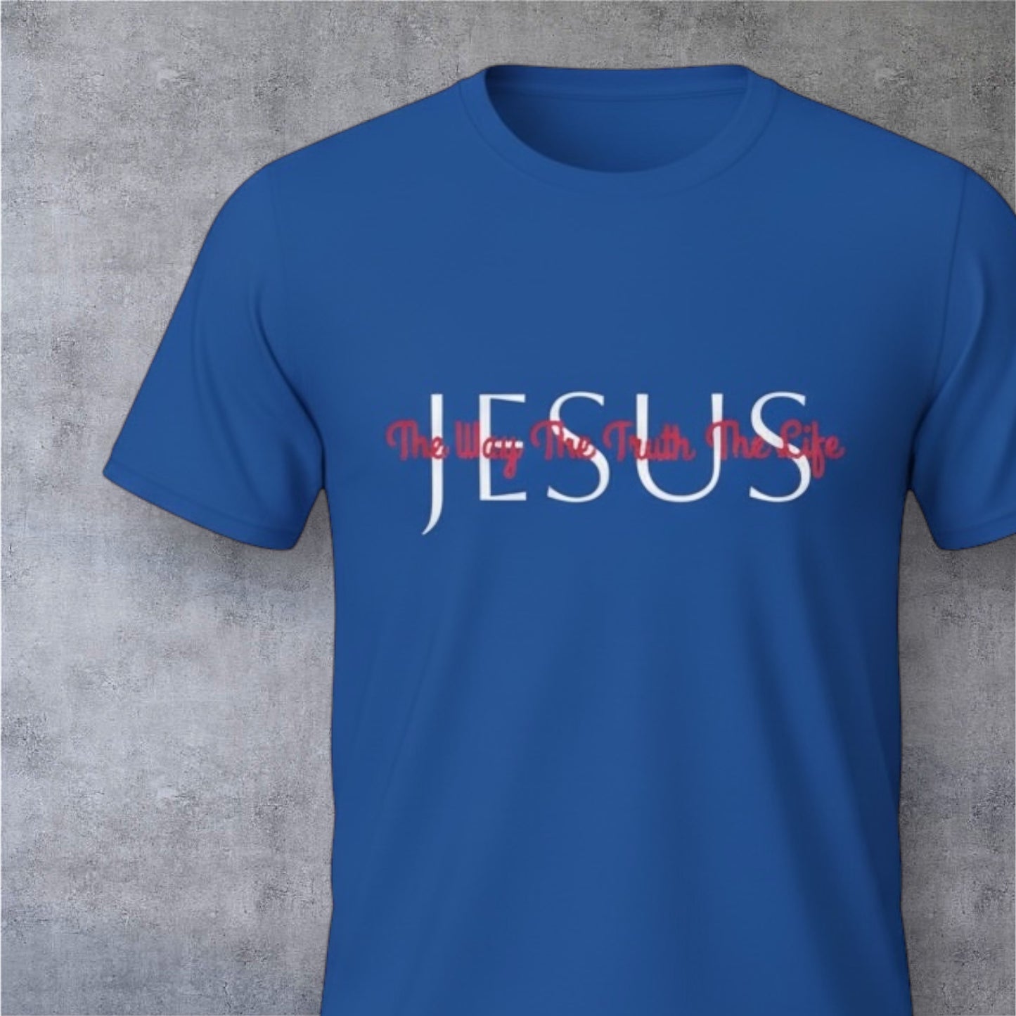 JESUS-THE WAY.THE TRUTH.THE LIFE-Available in Black and Blue