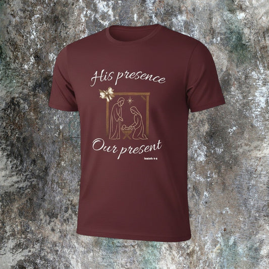 HIS PRESENCE~OUR PRESENT - Available in multiple colors!
